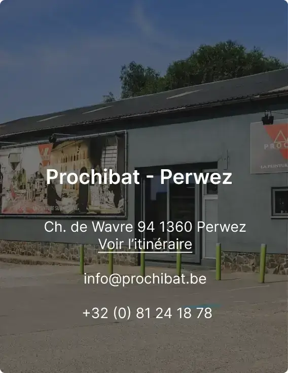 Prochibat Perwez Ch. de Wavre 94 1360 Perwez info@prochibat.be   +32 (0) 81 24 18 78